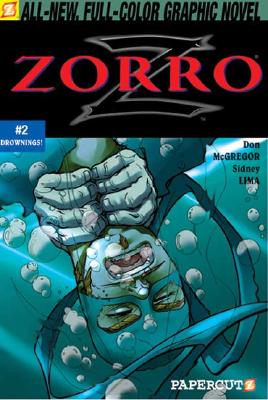 Zorro #2: Drownings: Drownings - McGregor, Don