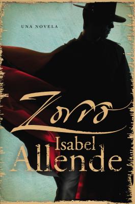 Zorro Spa: Una Novela - Allende, Isabel