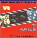 Zoya & The Young Guard - Suites from Film Scores