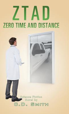 Ztad: Zero Time and Distance - Smith, C D