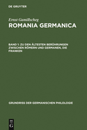 Zu Den ltesten Berhrungen Zwischen Rmern Und Germanen, Die Franken