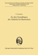 Zu Den Grundfragen Der Asthetik Bei Bauwerken: Vorgetragen in Der Sitzung Vom 23. April 1983
