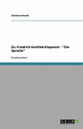Zu: Friedrich Gottlieb Klopstock - Die Sprache
