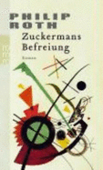 Zuckermans Befreiung