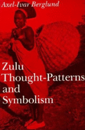 Zulu Thought-patterns and Symbolism