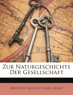 Zur Naturgeschichte Der Gesellschaft