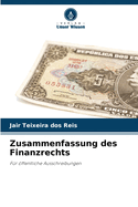 Zusammenfassung des Finanzrechts