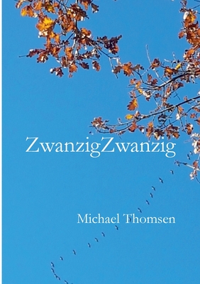 ZwanzigZwanzig - Thomsen, Michael