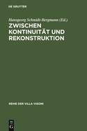 Zwischen Kontinuit?t und Rekonstruktion