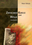 Zwischen Kreuz und Hlle