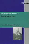 Zwischen Mut Und Demut: Die Weibliche Diakonie Am Beispiel Elise Averdiecks - Wegener, Inke