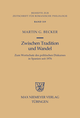 Zwischen Tradition Und Wandel - Becker, Martin G