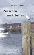 Zwischen Zwei Zeilen