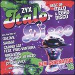 ZYX Italo Disco: New Generation, Vol. 16
